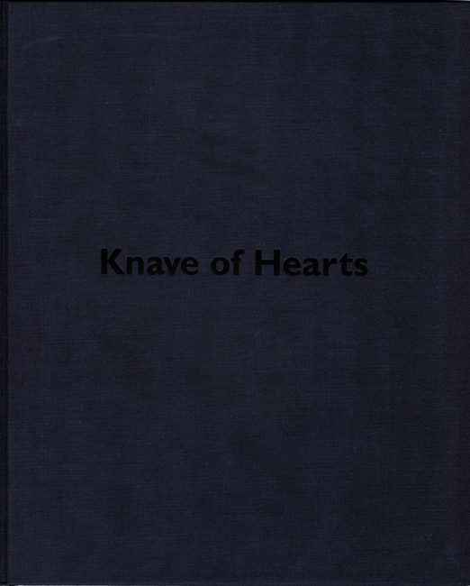 Danny Lyon - Knave of Hearts (Signed Edition)